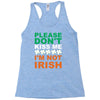 i'm not irish Racerback Tank