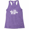 you don't gnome me Racerback Tank