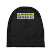 warning offensive mens funny Baby Beanies