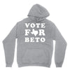 vote for beto Unisex Hoodie