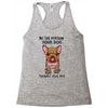be the person your dog thinks you are Racerback Tank