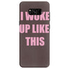 i woke up like this Samsung Galaxy S8