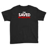 i'm saved but i cuss a little Youth Tee