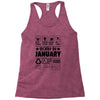 Born In January Racerback Tank