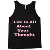 life is all Tank Top