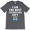 I Am The Best Father's Day Gift Ever Boy T-Shirt
