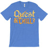 quest &amp; chill T-Shirt