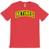 retired T-Shirt