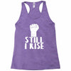 still i rise Racerback Tank