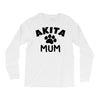 akita mum Long Sleeve Shirts