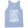 conquer the space Tank Top