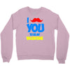 moustache you to be my valentine Crewneck Sweatshirt