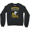 fishing in my head! Crewneck Sweatshirt