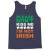 i'm not irish Tank Top