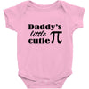 daddy little cuttie Baby Bodysuit
