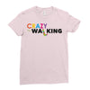 crazy for walking Ladies Fitted T-Shirt