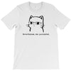 nevertheless, she purrsisted T-Shirt