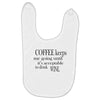 coffee keeps me going Baby Bibs