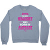 The Best Grammy Was Born In January Crewneck Sweatshirt