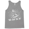 We Can Do It! Tank Top