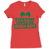 everyone loves an irish boy Ladies Fitted T-Shirt