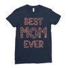best mom ever Ladies Fitted T-Shirt