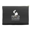 proud Autism  mom Accessory Pouches