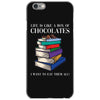 life is like a box of chocolates i want to eat them all iPhone 6/6s Case