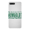 My Heart Goes Out To HUMBOLDT Strong Together iPhone 7 Plus Case