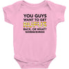You Guys Want To Get Rufus Back Or What Sametimeless Baby Bodysuit