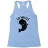 oh whale! Racerback Tank