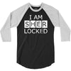 i am sherlocked 3/4 Sleeve Shirt