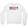 blood first Crewneck Sweatshirt