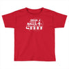 grab your balls we're going bowling Toddler T-shirt