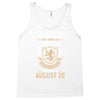 Kings Are Born In August But The Real Kings Are Born On August 28 Tank Top
