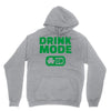 drink mode on (2) Unisex Hoodie