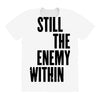 still the enemy within All Over Women's T-shirt