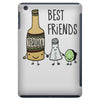 tequila   best friends iPad Mini