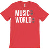 music on world off T-Shirt