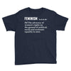 Feminism Noun Youth Tee