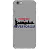 Patriot Day Never Forget iPhone 6/6s Case