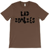bad zombies T-Shirt