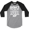don't piss me off 3/4 Sleeve Shirt