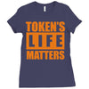 token's life matters Ladies Fitted T-Shirt