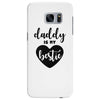 Daddy is My Bestie Samsung Galaxy S7 Edge