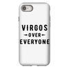Virgos Over Everyone iPhone 8