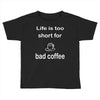 coffee (2) Toddler T-shirt