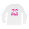 This Girl Loves her Boyfriend Long Sleeve Shirts