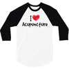 I Love Acupuncture 3/4 Sleeve Shirt