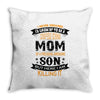 Super Cool Mom Of A Freaking Awesome Son Throw Pillow
